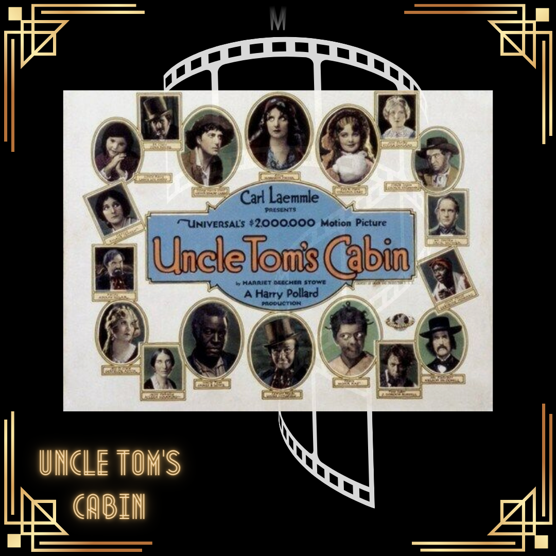 "Uncle Tom's Cabin’s” Cinematic Legacy of Inclusivity
